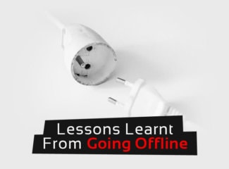 Lessons learned from going offline