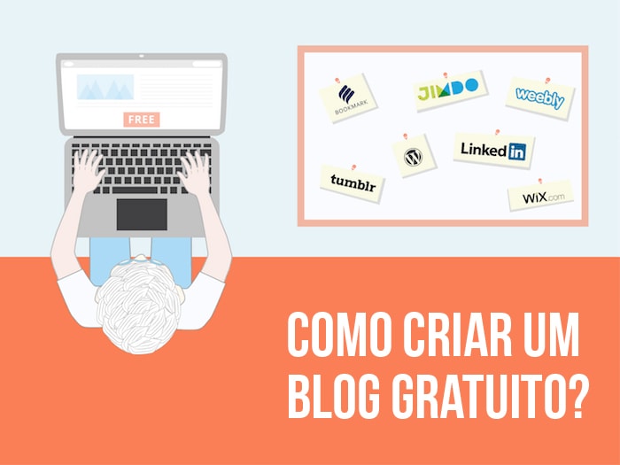 As 10 melhores ferramentas para criar um blog grátis em 2021