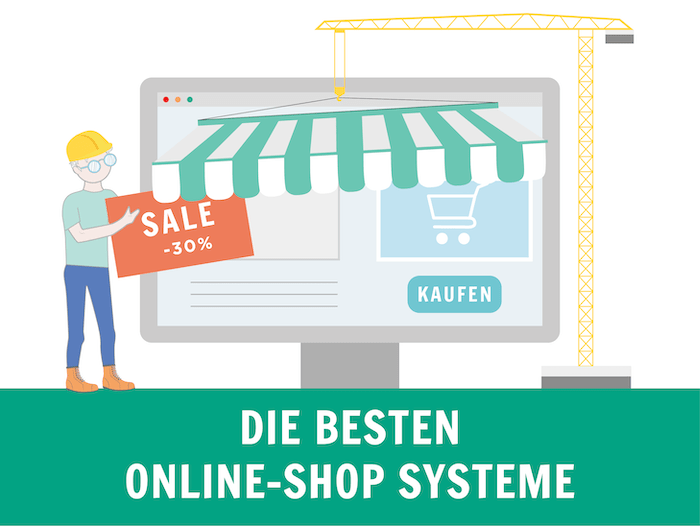 Die besten Online-Shop Systeme